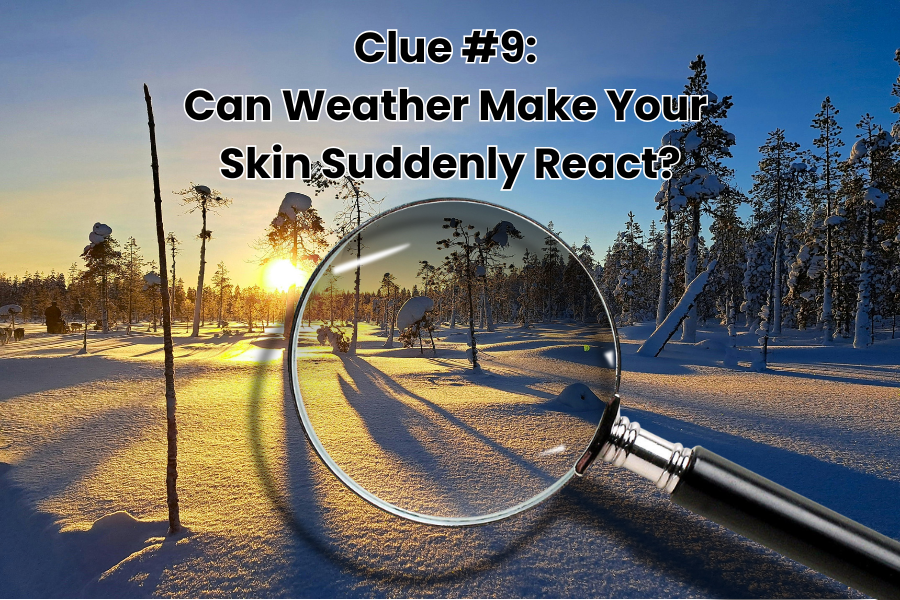 Skin Suddenly Reacting