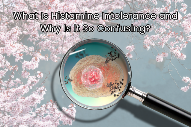 Histamine Intolerance